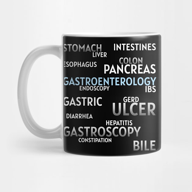 Gastroenterologists favorite words by MedicineIsHard